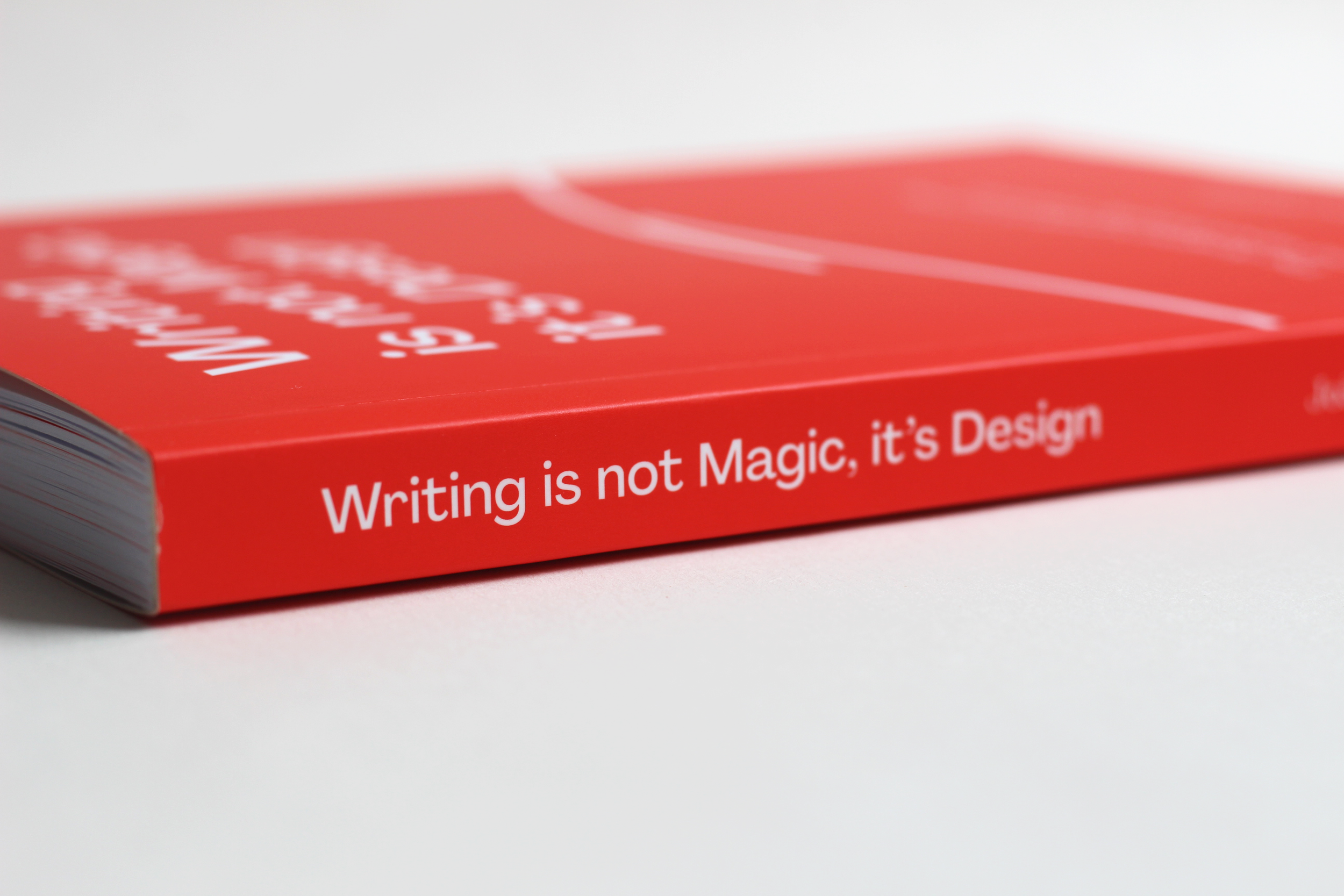 Writing is Not Magic, It's Design
